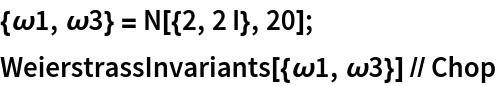 {\[Omega]1, \[Omega]3} = N[{2, 2 I}, 20];
WeierstrassInvariants[{\[Omega]1, \[Omega]3}] // Chop