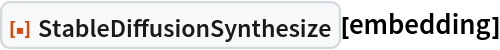 ResourceFunction["StableDiffusionSynthesize"][embedding]