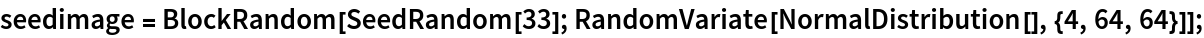 seedimage = BlockRandom[SeedRandom[33]; RandomVariate[NormalDistribution[], {4, 64, 64}]];