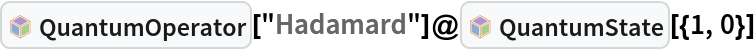 InterpretationBox[FrameBox[TagBox[TooltipBox[PaneBox[GridBox[List[List[GraphicsBox[List[Thickness[0.0025`], List[FaceForm[List[RGBColor[0.9607843137254902`, 0.5058823529411764`, 0.19607843137254902`], Opacity[1.`]]], FilledCurveBox[List[List[List[0, 2, 0], List[0, 1, 0], List[0, 1, 0], List[0, 1, 0], List[0, 1, 0]], List[List[0, 2, 0], List[0, 1, 0], List[0, 1, 0], List[0, 1, 0], List[0, 1, 0]], List[List[0, 2, 0], List[0, 1, 0], List[0, 1, 0], List[0, 1, 0], List[0, 1, 0], List[0, 1, 0]], List[List[0, 2, 0], List[1, 3, 3], List[0, 1, 0], List[1, 3, 3], List[0, 1, 0], List[1, 3, 3], List[0, 1, 0], List[1, 3, 3], List[1, 3, 3], List[0, 1, 0], List[1, 3, 3], List[0, 1, 0], List[1, 3, 3]]], List[List[List[205.`, 22.863691329956055`], List[205.`, 212.31669425964355`], List[246.01799774169922`, 235.99870109558105`], List[369.0710144042969`, 307.0436840057373`], List[369.0710144042969`, 117.59068870544434`], List[205.`, 22.863691329956055`]], List[List[30.928985595703125`, 307.0436840057373`], List[153.98200225830078`, 235.99870109558105`], List[195.`, 212.31669425964355`], List[195.`, 22.863691329956055`], List[30.928985595703125`, 117.59068870544434`], List[30.928985595703125`, 307.0436840057373`]], List[List[200.`, 410.42970085144043`], List[364.0710144042969`, 315.7036876678467`], List[241.01799774169922`, 244.65868949890137`], List[200.`, 220.97669792175293`], List[158.98200225830078`, 244.65868949890137`], List[35.928985595703125`, 315.7036876678467`], List[200.`, 410.42970085144043`]], List[List[376.5710144042969`, 320.03370475769043`], List[202.5`, 420.53370475769043`], List[200.95300006866455`, 421.42667961120605`], List[199.04699993133545`, 421.42667961120605`], List[197.5`, 420.53370475769043`], List[23.428985595703125`, 320.03370475769043`], List[21.882003784179688`, 319.1406993865967`], List[20.928985595703125`, 317.4896984100342`], List[20.928985595703125`, 315.7036876678467`], List[20.928985595703125`, 114.70369529724121`], List[20.928985595703125`, 112.91769218444824`], List[21.882003784179688`, 111.26669120788574`], List[23.428985595703125`, 110.37369346618652`], List[197.5`, 9.87369155883789`], List[198.27300024032593`, 9.426692008972168`], List[199.13700008392334`, 9.203690528869629`], List[200.`, 9.203690528869629`], List[200.86299991607666`, 9.203690528869629`], List[201.72699999809265`, 9.426692008972168`], List[202.5`, 9.87369155883789`], List[376.5710144042969`, 110.37369346618652`], List[378.1179962158203`, 111.26669120788574`], List[379.0710144042969`, 112.91769218444824`], List[379.0710144042969`, 114.70369529724121`], List[379.0710144042969`, 315.7036876678467`], List[379.0710144042969`, 317.4896984100342`], List[378.1179962158203`, 319.1406993865967`], List[376.5710144042969`, 320.03370475769043`]]]]], List[FaceForm[List[RGBColor[0.5529411764705883`, 0.6745098039215687`, 0.8117647058823529`], Opacity[1.`]]], FilledCurveBox[List[List[List[0, 2, 0], List[0, 1, 0], List[0, 1, 0], List[0, 1, 0]]], List[List[List[44.92900085449219`, 282.59088134765625`], List[181.00001525878906`, 204.0298843383789`], List[181.00001525878906`, 46.90887451171875`], List[44.92900085449219`, 125.46986389160156`], List[44.92900085449219`, 282.59088134765625`]]]]], List[FaceForm[List[RGBColor[0.6627450980392157`, 0.803921568627451`, 0.5686274509803921`], Opacity[1.`]]], FilledCurveBox[List[List[List[0, 2, 0], List[0, 1, 0], List[0, 1, 0], List[0, 1, 0]]], List[List[List[355.0710144042969`, 282.59088134765625`], List[355.0710144042969`, 125.46986389160156`], List[219.`, 46.90887451171875`], List[219.`, 204.0298843383789`], List[355.0710144042969`, 282.59088134765625`]]]]], List[FaceForm[List[RGBColor[0.6901960784313725`, 0.5882352941176471`, 0.8117647058823529`], Opacity[1.`]]], FilledCurveBox[List[List[List[0, 2, 0], List[0, 1, 0], List[0, 1, 0], List[0, 1, 0]]], List[List[List[200.`, 394.0606994628906`], List[336.0710144042969`, 315.4997024536133`], List[200.`, 236.93968200683594`], List[63.928985595703125`, 315.4997024536133`], List[200.`, 394.0606994628906`]]]]]], List[Rule[BaselinePosition, Scaled[0.15`]], Rule[ImageSize, 10], Rule[ImageSize, 15]]], StyleBox[RowBox[List["QuantumOperator", " "]], Rule[ShowAutoStyles, False], Rule[ShowStringCharacters, False], Rule[FontSize, Times[0.9`, Inherited]], Rule[FontColor, GrayLevel[0.1`]]]]], Rule[GridBoxSpacings, List[Rule["Columns", List[List[0.25`]]]]]], Rule[Alignment, List[Left, Baseline]], Rule[BaselinePosition, Baseline], Rule[FrameMargins, List[List[3, 0], List[0, 0]]], Rule[BaseStyle, List[Rule[LineSpacing, List[0, 0]], Rule[LineBreakWithin, False]]]], RowBox[List["PacletSymbol", "[", RowBox[List["\"Wolfram/QuantumFramework\"", ",", "\"QuantumOperator\""]], "]"]], Rule[TooltipStyle, List[Rule[ShowAutoStyles, True], Rule[ShowStringCharacters, True]]]], Function[Annotation[Slot[1], Style[Defer[PacletSymbol["Wolfram/QuantumFramework", "QuantumOperator"]], Rule[ShowStringCharacters, True]], "Tooltip"]]], Rule[Background, RGBColor[0.968`, 0.976`, 0.984`]], Rule[BaselinePosition, Baseline], Rule[DefaultBaseStyle, List[]], Rule[FrameMargins, List[List[0, 0], List[1, 1]]], Rule[FrameStyle, RGBColor[0.831`, 0.847`, 0.85`]], Rule[RoundingRadius, 4]], PacletSymbol["Wolfram/QuantumFramework", "QuantumOperator"], Rule[Selectable, False], Rule[SelectWithContents, True], Rule[BoxID, "PacletSymbolBox"]][
  "Hadamard"]@InterpretationBox[FrameBox[TagBox[TooltipBox[PaneBox[GridBox[List[List[GraphicsBox[List[Thickness[0.0025`], List[FaceForm[List[RGBColor[0.9607843137254902`, 0.5058823529411764`, 0.19607843137254902`], Opacity[1.`]]], FilledCurveBox[List[List[List[0, 2, 0], List[0, 1, 0], List[0, 1, 0], List[0, 1, 0], List[0, 1, 0]], List[List[0, 2, 0], List[0, 1, 0], List[0, 1, 0], List[0, 1, 0], List[0, 1, 0]], List[List[0, 2, 0], List[0, 1, 0], List[0, 1, 0], List[0, 1, 0], List[0, 1, 0], List[0, 1, 0]], List[List[0, 2, 0], List[1, 3, 3], List[0, 1, 0], List[1, 3, 3], List[0, 1, 0], List[1, 3, 3], List[0, 1, 0], List[1, 3, 3], List[1, 3, 3], List[0, 1, 0], List[1, 3, 3], List[0, 1, 0], List[1, 3, 3]]], List[List[List[205.`, 22.863691329956055`], List[205.`, 212.31669425964355`], List[246.01799774169922`, 235.99870109558105`], List[369.0710144042969`, 307.0436840057373`], List[369.0710144042969`, 117.59068870544434`], List[205.`, 22.863691329956055`]], List[List[30.928985595703125`, 307.0436840057373`], List[153.98200225830078`, 235.99870109558105`], List[195.`, 212.31669425964355`], List[195.`, 22.863691329956055`], List[30.928985595703125`, 117.59068870544434`], List[30.928985595703125`, 307.0436840057373`]], List[List[200.`, 410.42970085144043`], List[364.0710144042969`, 315.7036876678467`], List[241.01799774169922`, 244.65868949890137`], List[200.`, 220.97669792175293`], List[158.98200225830078`, 244.65868949890137`], List[35.928985595703125`, 315.7036876678467`], List[200.`, 410.42970085144043`]], List[List[376.5710144042969`, 320.03370475769043`], List[202.5`, 420.53370475769043`], List[200.95300006866455`, 421.42667961120605`], List[199.04699993133545`, 421.42667961120605`], List[197.5`, 420.53370475769043`], List[23.428985595703125`, 320.03370475769043`], List[21.882003784179688`, 319.1406993865967`], List[20.928985595703125`, 317.4896984100342`], List[20.928985595703125`, 315.7036876678467`], List[20.928985595703125`, 114.70369529724121`], List[20.928985595703125`, 112.91769218444824`], List[21.882003784179688`, 111.26669120788574`], List[23.428985595703125`, 110.37369346618652`], List[197.5`, 9.87369155883789`], List[198.27300024032593`, 9.426692008972168`], List[199.13700008392334`, 9.203690528869629`], List[200.`, 9.203690528869629`], List[200.86299991607666`, 9.203690528869629`], List[201.72699999809265`, 9.426692008972168`], List[202.5`, 9.87369155883789`], List[376.5710144042969`, 110.37369346618652`], List[378.1179962158203`, 111.26669120788574`], List[379.0710144042969`, 112.91769218444824`], List[379.0710144042969`, 114.70369529724121`], List[379.0710144042969`, 315.7036876678467`], List[379.0710144042969`, 317.4896984100342`], List[378.1179962158203`, 319.1406993865967`], List[376.5710144042969`, 320.03370475769043`]]]]], List[FaceForm[List[RGBColor[0.5529411764705883`, 0.6745098039215687`, 0.8117647058823529`], Opacity[1.`]]], FilledCurveBox[List[List[List[0, 2, 0], List[0, 1, 0], List[0, 1, 0], List[0, 1, 0]]], List[List[List[44.92900085449219`, 282.59088134765625`], List[181.00001525878906`, 204.0298843383789`], List[181.00001525878906`, 46.90887451171875`], List[44.92900085449219`, 125.46986389160156`], List[44.92900085449219`, 282.59088134765625`]]]]], List[FaceForm[List[RGBColor[0.6627450980392157`, 0.803921568627451`, 0.5686274509803921`], Opacity[1.`]]], FilledCurveBox[List[List[List[0, 2, 0], List[0, 1, 0], List[0, 1, 0], List[0, 1, 0]]], List[List[List[355.0710144042969`, 282.59088134765625`], List[355.0710144042969`, 125.46986389160156`], List[219.`, 46.90887451171875`], List[219.`, 204.0298843383789`], List[355.0710144042969`, 282.59088134765625`]]]]], List[FaceForm[List[RGBColor[0.6901960784313725`, 0.5882352941176471`, 0.8117647058823529`], Opacity[1.`]]], FilledCurveBox[List[List[List[0, 2, 0], List[0, 1, 0], List[0, 1, 0], List[0, 1, 0]]], List[List[List[200.`, 394.0606994628906`], List[336.0710144042969`, 315.4997024536133`], List[200.`, 236.93968200683594`], List[63.928985595703125`, 315.4997024536133`], List[200.`, 394.0606994628906`]]]]]], List[Rule[BaselinePosition, Scaled[0.15`]], Rule[ImageSize, 10], Rule[ImageSize, 15]]], StyleBox[RowBox[List["QuantumState", " "]], Rule[ShowAutoStyles, False], Rule[ShowStringCharacters, False], Rule[FontSize, Times[0.9`, Inherited]], Rule[FontColor, GrayLevel[0.1`]]]]], Rule[GridBoxSpacings, List[Rule["Columns", List[List[0.25`]]]]]], Rule[Alignment, List[Left, Baseline]], Rule[BaselinePosition, Baseline], Rule[FrameMargins, List[List[3, 0], List[0, 0]]], Rule[BaseStyle, List[Rule[LineSpacing, List[0, 0]], Rule[LineBreakWithin, False]]]], RowBox[List["PacletSymbol", "[", RowBox[List["\"Wolfram/QuantumFramework\"", ",", "\"QuantumState\""]], "]"]], Rule[TooltipStyle, List[Rule[ShowAutoStyles, True], Rule[ShowStringCharacters, True]]]], Function[Annotation[Slot[1], Style[Defer[PacletSymbol["Wolfram/QuantumFramework", "QuantumState"]], Rule[ShowStringCharacters, True]], "Tooltip"]]], Rule[Background, RGBColor[0.968`, 0.976`, 0.984`]], Rule[BaselinePosition, Baseline], Rule[DefaultBaseStyle, List[]], Rule[FrameMargins, List[List[0, 0], List[1, 1]]], Rule[FrameStyle, RGBColor[0.831`, 0.847`, 0.85`]], Rule[RoundingRadius, 4]], PacletSymbol["Wolfram/QuantumFramework", "QuantumState"], Rule[Selectable, False], Rule[SelectWithContents, True], Rule[BoxID, "PacletSymbolBox"]][{1, 0}]