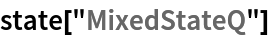 state["MixedStateQ"]